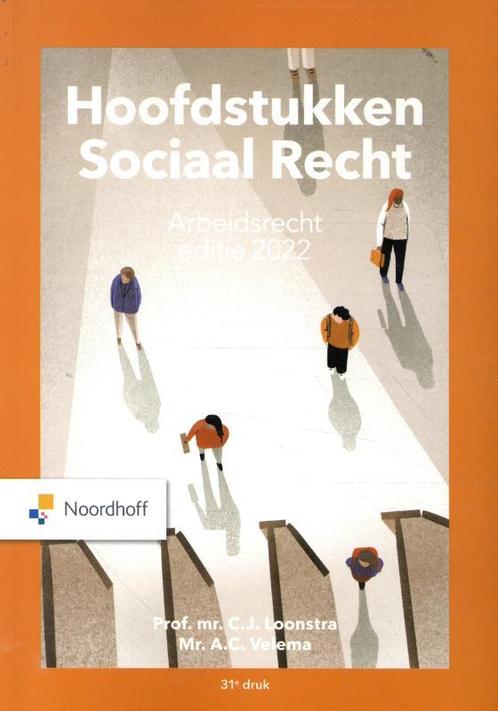 Hoofdstukken sociaal recht 2022 9789001299071, Boeken, Studieboeken en Cursussen, Zo goed als nieuw, Verzenden