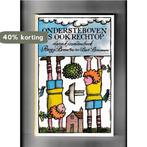 Ondersteboven is ook rechtop 9789021506838 Boonstra, Boeken, Verzenden, Gelezen, Boonstra