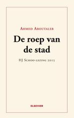 De roep van de stad 9789035252875 Ahmed Aboutaleb, Verzenden, Zo goed als nieuw, Ahmed Aboutaleb