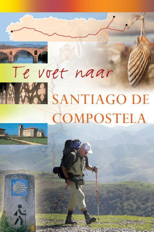 Te voet naar Santiago de Compostela 9789038921679 Paco Nadal, Boeken, Reisgidsen, Zo goed als nieuw, Verzenden