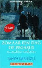 Zomaar een dag op Pegasus / Pandora pockets 9789046701546, Verzenden, Gelezen, P. Karnezis