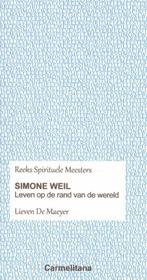 Simone Weil | 9789492434159 | De Maeyer, Lieven, Ophalen of Verzenden, Nieuw, De Maeyer, Lieven