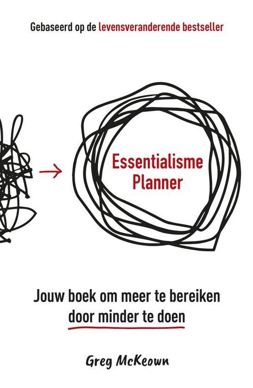 9789043937337 Essentialisme Planner Greg McKeown, Boeken, Studieboeken en Cursussen, Nieuw, Verzenden