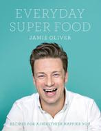 Everyday Superfood 9780718181239 Jamie Oliver, Verzenden, Zo goed als nieuw, Jamie Oliver