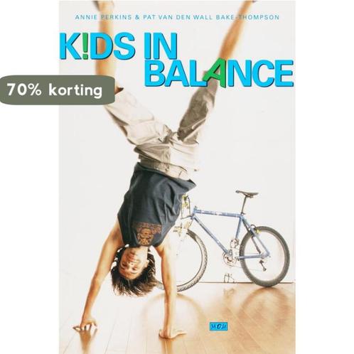 Kids In Balance 9789026961274 A. Perkins, Boeken, Zwangerschap en Opvoeding, Zo goed als nieuw, Verzenden