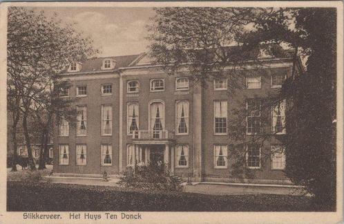 SLIKKERVEER - Het Huys Ten Donck, Verzamelen, Ansichtkaarten | Nederland, Verzenden