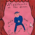 cd - Nighthawks At The Diner - Fools Tango, Verzenden, Zo goed als nieuw