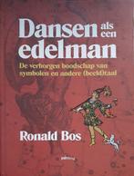 9789493059559 Dansen als een edelman | Tweedehands, Boeken, Verzenden, Zo goed als nieuw, Ronald Bos