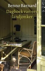 Dagboek van een landjonker 9789045025209 Benno Barnard, Verzenden, Gelezen, Benno Barnard