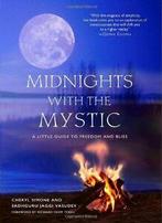 Midnights With the Mystic: A Little Guide to Freedom and, Verzenden, Zo goed als nieuw, Cheryl Simoni and Sadhguru Jaggi Vasudev