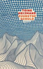 Zuurstofschuld 9789083108209 Toine Heijmans, Boeken, Verzenden, Gelezen, Toine Heijmans