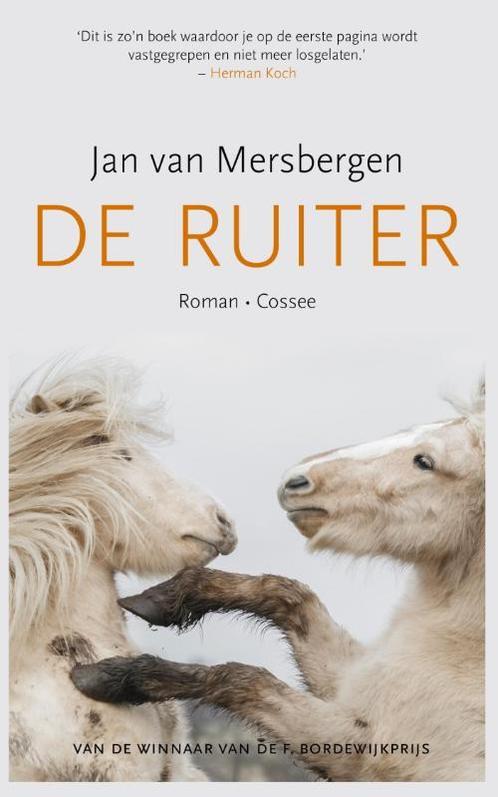 De ruiter 9789059366657 Jan van Mersbergen, Boeken, Romans, Zo goed als nieuw, Verzenden