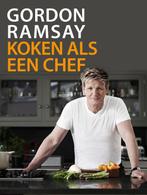 Gordon ramsay, koken als een chef 9789000316168, Gelezen, Gordon Ramsay, N.v.t., Verzenden