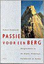 PASSIE VOOR EEN BERG 9789067140379 Robert Eckhardt, Verzenden, Gelezen, Robert Eckhardt