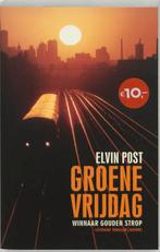 Groene vrijdag 9789041409874 Elvin Post, Boeken, Verzenden, Gelezen, Elvin Post