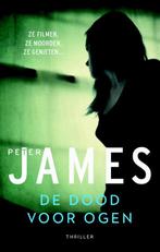 De dood voor ogen  -  Peter James, Boeken, Thrillers, Gelezen, Peter James, P. James, Verzenden