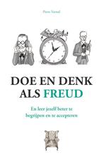 Doe en denk als Freud en leer jezelf beter te begrijpen en, Verzenden, Zo goed als nieuw, Pierre Varrod