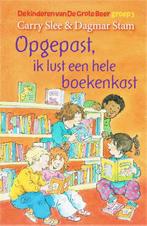 Opgepast, ik lust een hele boekenkast / De kinderen van De, Boeken, Verzenden, Zo goed als nieuw, Carry Slee