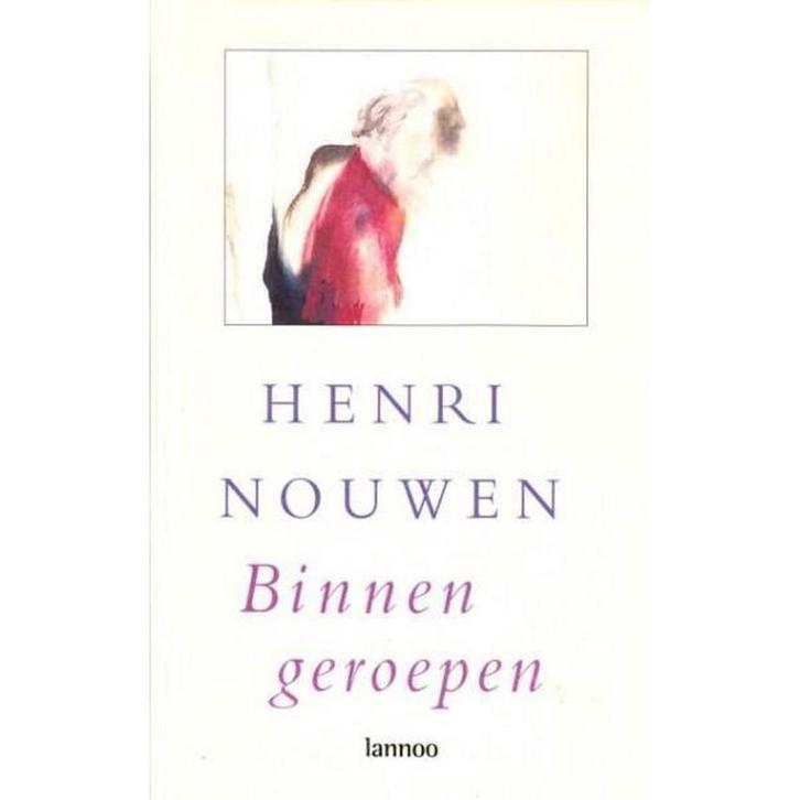 Binnen geroepen 9789020932355 Henri Nouwen, Boeken, Godsdienst en Theologie, Gelezen, Verzenden