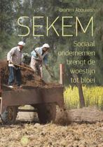 Sekem 9789062240302 Ibrahim Abouleish, Boeken, Verzenden, Gelezen, Ibrahim Abouleish