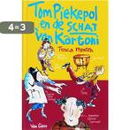 Tom Piekepol en de schat van Kartoni 9789000037315, Verzenden, Gelezen, Tosca Menten