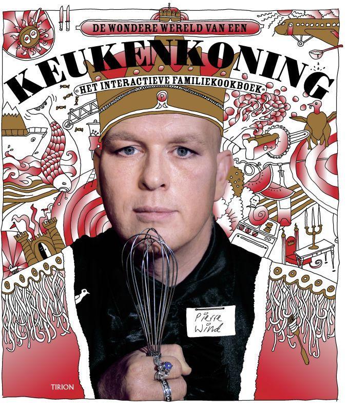 De wondere wereld van een keukenkoning 9789043909532 P. Wind, Boeken, Kookboeken, Gelezen, Verzenden