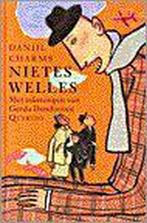 Nietes welles 9789021456836 D. Charms, Verzenden, Gelezen, D. Charms