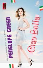 Poema pocket Ciao bella 9789021070193 Penelope Green, Verzenden, Zo goed als nieuw, Penelope Green