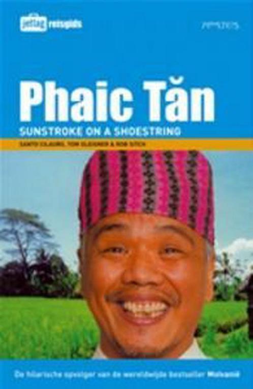 Phaic Tan 9789044608274 S. Cilauro, Boeken, Romans, Gelezen, Verzenden