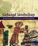Gelaagd Landschap / Archeologie in Groningen / 5, Verzenden, Zo goed als nieuw, H. Groenendijk