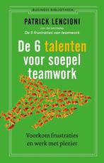 9789047017134 De 6 talenten voor teamwork, Boeken, Verzenden, Nieuw, Patrick Lencioni