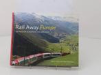 Boek Rail Away Europe. De mooiste Europese treinreizen va..., Ophalen of Verzenden, Zo goed als nieuw