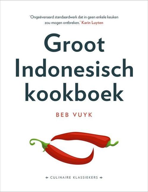 9789043931526 Culinaire Klassiekers - Groot Indonesisch k..., Boeken, Kookboeken, Nieuw, Verzenden