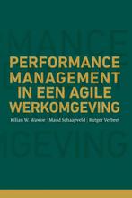 Performance management in een agile werkomgeving, Boeken, Verzenden, Zo goed als nieuw, Kilian Wawoe