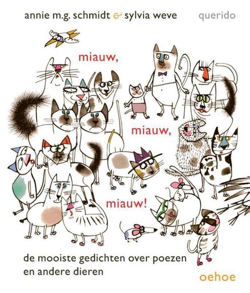 Miauw, miauw, miauw! - Annie M.G. Schmidt - 9789045124681, Boeken, Gedichten en Poëzie, Eén auteur, Nieuw, Ophalen of Verzenden