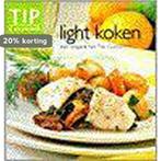 Light koken 9789043900720 Tip Culinair, Boeken, Kookboeken, Verzenden, Gelezen, Tip Culinair