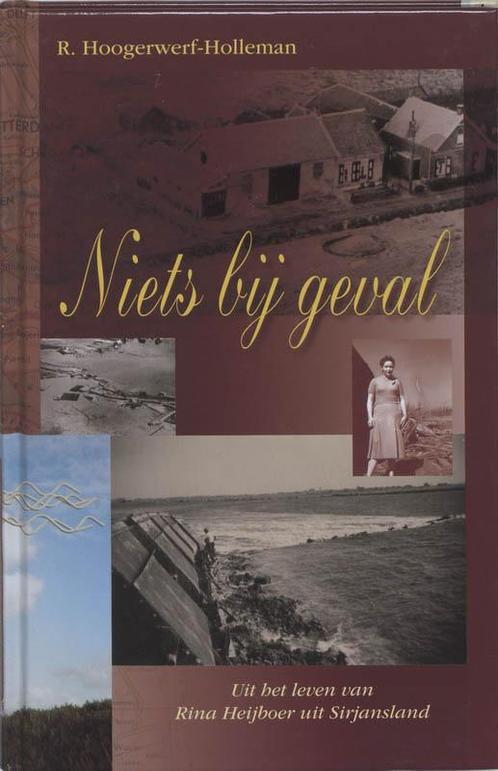 Niets bij geval 9789076466385 R. Hoogerwerf-Holleman, Boeken, Geschiedenis | Wereld, Gelezen, Verzenden