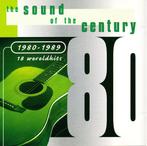 cd - Various - The Sound Of The Century (1980 - 1989), Cd's en Dvd's, Verzenden, Zo goed als nieuw