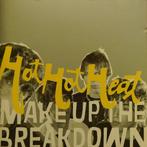 cd - Hot Hot Heat - Make Up The Breakdown, Verzenden, Zo goed als nieuw