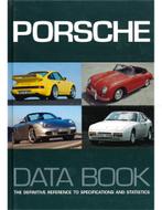 PORSCHE DATA BOOK, THE DEFINITIVE REFERENCE TO, Nieuw, Porsche, Author