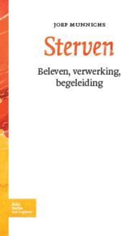 Sterven 9789031380176 Joep Munnichs, Boeken, Psychologie, Zo goed als nieuw, Verzenden