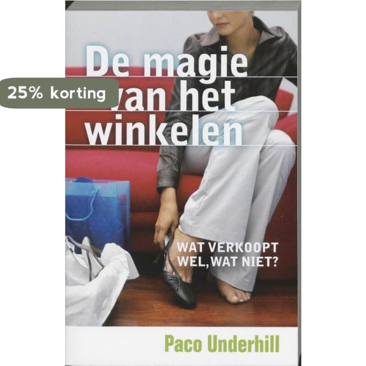 De Magie Van Het Winkelen 9789022544549 P. Underhill, Boeken, Economie, Management en Marketing, Gelezen, Verzenden