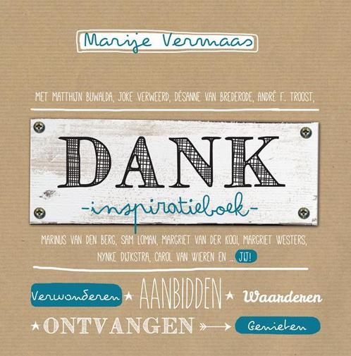 Dank 9789023928300 Marije Vermaas, Boeken, Godsdienst en Theologie, Zo goed als nieuw, Verzenden