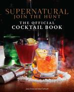 9798886630909 Supernatural: The Official Cocktail Book, Boeken, Verzenden, Nieuw, Insight Editions