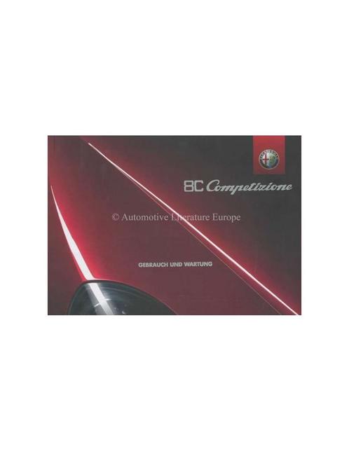 2008 ALFA ROMEO 8C COMPETIZIONE INSTRUCTIEBOEKJE DUITS, Auto diversen, Handleidingen en Instructieboekjes