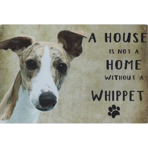 Wandbord Honden - A House Is Not A Home Without A Whippet, Dieren en Toebehoren, Honden-accessoires, Nieuw, Ophalen of Verzenden