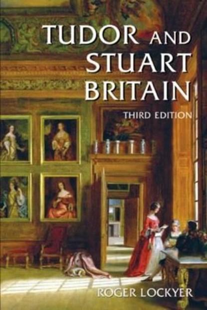 Tudor and Stuart Britain | 9780582771888 | ROGER (ROYAL, Boeken, Wetenschap, Zo goed als nieuw