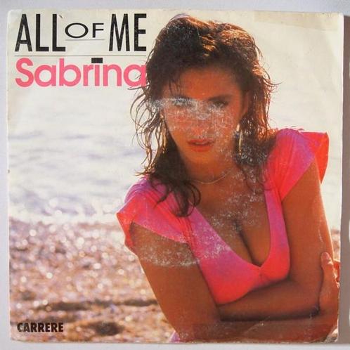 Sabrina - All of me - Single, Cd's en Dvd's, Vinyl Singles