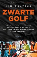Zwarte golf | 9789046827130 | Kim Ghattas, Zo goed als nieuw, Kim Ghattas