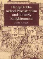 Henry Stubbe, Radical Protestantism and the Early, Jacob, James R., Zo goed als nieuw, Verzenden